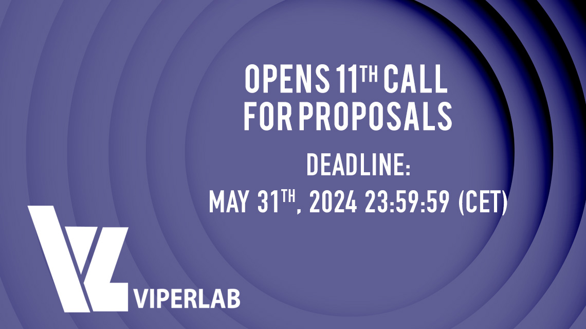 VIPERLAB opens 11th call for proposal